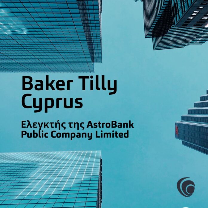 Baker tilly cyprus Ελεγκτής της astrobank public company limited